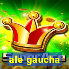 ale gaucha